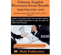 Ultimate English Placement Bundle Exam Prep 2025-2026 . Students preparing for TOEFL, IELTS, and TSI: Includes 6 Full-Length Practice Tests with 600+ ... Help You Master the TOEFL, IELTS, TSI Exams