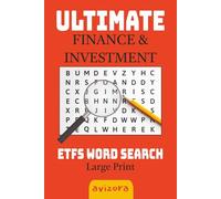 Ultimate Finance & Investment ETFS Word Search: Large Print about Investment, Finance, Bitcoin, ETFS and Much Much More I Excellent Gift For Holliday, ... and Puzzle Lovers (Puzzle Books By Avizora)