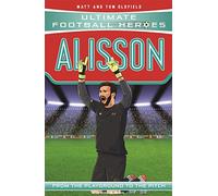 Ultimate Football Heroes: Alisson: Collect them all!