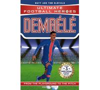 Ultimate Football Heroes: Dembélé: Dembélé (Wing Wizards) : Collect them all!