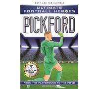 Ultimate Football Heroes: Pickford (Ultimate Football Heroes - International Edition)