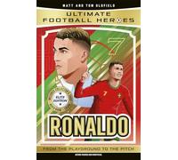 Ultimate Football Heroes: Ronaldo (Elite Edition): Features a special collector's card, free eBook and free audio download!