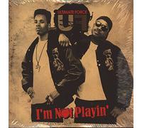 Ultimate Force - I M Not Playin [Vinilo]
