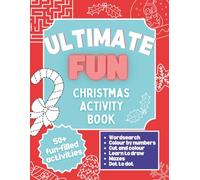 Ultimate Fun Christmas Activity Book | Children's Colouring and Puzzle Book: Large 8.5 x 11 inches (Christmas Colouring and Activity Books)