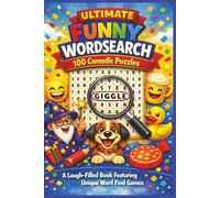 ULTIMATE FUNNY WORDSEARCH 100 Comedic Puzzles: A Laugh Filled Book Featuring Unique Word Find Games (Terry's Happy Fun Puzzlers)