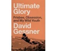 Ultimate Glory (ebook)
