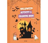 Ultimate Halloween Activity & Story Book - Coloring, Games, Puzzles, Poems & More!