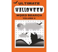 Ultimate Halloween Word Search Puzzle Book: Word Searches with Easy to Read Print about Halloween, All Hallows' Eve, Samhain and More | 6x9 inches, ... Gift for Vacations, Holidays, and Free Times