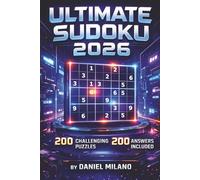 Ultimate Hard Sudoku Puzzle Book for Adults 2026: 200 Challenging Puzzles with Complete Solutions for Adults