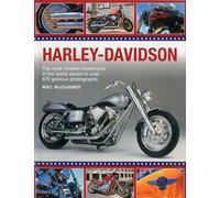 Ultimate Harley Davidson: The Most Revered Motorcycle in the World Shown in Over 570 Glorious Photographs