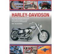 Ultimate Harley Davidson: The Most Revered Motorcycle in the World Shown in Over 570 Glorious Photographs