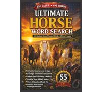 Ultimate Horse Word Search for Adults: Medium Print Puzzle Book with 55 Fun Horse-Themed Word Find Puzzles for Seniors, Relaxation & Brain Health