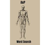 Ultimate Human Anatomy Word Search: 500+ Words Across 90+ Body Systems