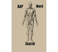 Ultimate Human Anatomy Word Search: 500+ Words Across 90+ Body Systems