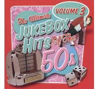Ultimate Jukebox Hits Of The 50s, VOL. 2