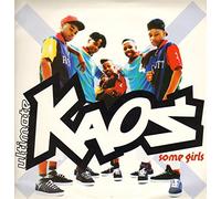 Ultimate Kaos / Some Girls