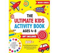 Ultimate Kids Activity Book Ages 4-8: 200+ Fun & Educational Puzzles Including Mazes, Word Search, Sudoku, Brain Games & Bilingual Learning Activities (Activity Book Clusters)