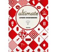 Ultimate Logos Designers (ed. Bilingüe Español-ingles)