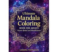 Ultimate Mandala Coloring Book: for Adults