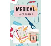 Ultimate Medical Word Search: Anatomy, Terms & More