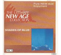 Ultimate New Age Collection, Vol. 3: Shades of Blue