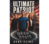 Ultimate Patriot (The Clark Chronicles)
