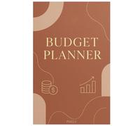 Ultimate Personal Finance Journal: A Guided Budget Planner & Debt Tracker to Build Wealth, Save Smart & Achieve Money Management Goals