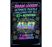 Ultimate Puzzle Challenge: 41 67 Based Activities Book | Word Search, Maze, Word Scramble, Trivia, Comic, Coloring Pages, Games and more | Great Gift ... Summer or Xmas vacation (Ultimate Activities)