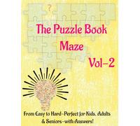 Ultimate Puzzle Challenge - Volume 2: Maze Adventures: 15 Challenging Mazes for All Ages with Full Solutions