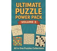Ultimate Puzzle Power Pack: Volume 3: All in One Puzzles Collections