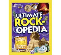 Ultimate Rockopedia: The Most Complete Rocks & Minerals Reference Ever (Ngk Ultimate Pedias)