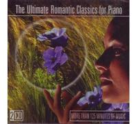Ultimate Romantic Classics for Piano