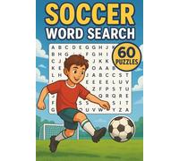 Ultimate Soccer Word Search: 60 Puzzles of Players, Tournaments, Stadiums & More