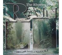 Ultimate Sounds of Nature - Rhythm of the Rain