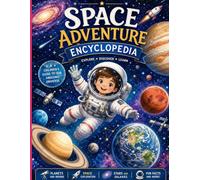 موسوعة رائد الفضاء ultimate Space Adventure: 2 (الكواكب والمجموعة الشمسية)