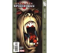 Ultimate Spider-man Issue 96 Morbius Part Two August 2006 by Brian Michael Be...