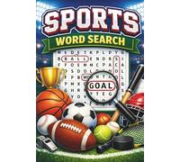 Ultimate Sports Word Search Challenge: 55 Fun & Challenging Puzzles for Kids, Teens & Adults | Football, Basketball, Baseball, Hockey & Golf Brain Games