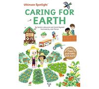 Ultimate Spotlight: Caring for Earth