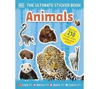Ultimate Sticker Book Animals: More than 250 Reusable Stickers