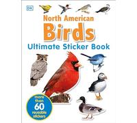 Ultimate Sticker Book: North American Birds: Over 60 Reusable Full-Color Stickers