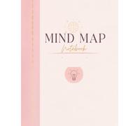 Ultimate Study Notebook Mind Maps, Notes, Revision & Study Templates: Mind Maps, Notes, Revision Pages, Cornell Notes, Flow Charts & Study Templates for Students