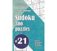 Ultimate Sudoku Challenge: 300 Puzzles - 60 Easy, 80 Medium, 80 Hard & 80 Expert | Brain-Training Fun for All Ages #21