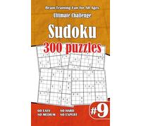 Ultimate Sudoku Challenge: 300 Puzzles - 60 Easy, 80 Medium, 80 Hard & 80 Expert | Brain-Training Fun for All Ages #9