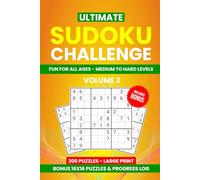 Ultimate Sudoku Challenge-Volume 2: 200 More Puzzles | Medium to Hard | Large Print | Relaxing & Brain-Boosting Fun for All Ages