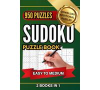 Ultimate Sudoku for Adults: Easy to Medium Edition: A 2-Book Collection of 950 Brain-Boosting Puzzles for Focus, Fun, and Relaxation (Peaceful Puzzles: The Sudoku Series)