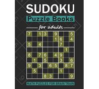 Ultimate Sudoku Puzzle Book for Adults: Challenging Puzzles only Hard: Train Your Brain with Engaging Sudoku Challenges | Includes Solutions | Perfect Gift for Puzzle Lovers