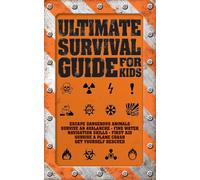 Ultimate Survival Guide for Kids