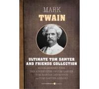 Ultimate Tom Sawyer And Friends Collection (ebook)