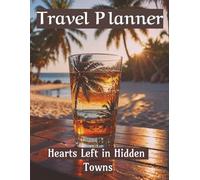 ✈️ Ultimate Travel Planner Journal - 100 Pages of Trip Itinerary Book , Large A4 size 8.5" x 11" Vacation Organizer for Women, Men & Students | Road ... | Anniversary gift for Couples & Explorers