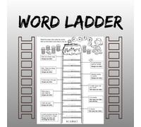 Ultimate Word Ladder Puzzle Book: Fun Brain Teasers for All Ages Over 100 Word Ladder Challenges to Boost Vocabulary, Improve Spelling & Sharpen Your Mind